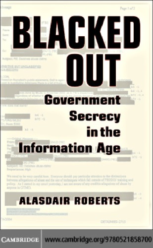 Blacked out government secrecy in the information age