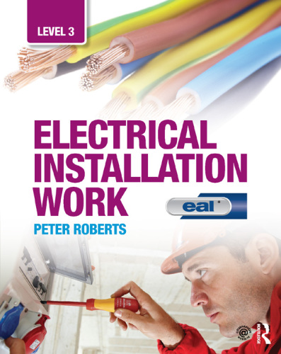 Electrical Installation Work: Level 3