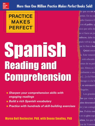 Practice makes perfect: Spanish reading and comprehension