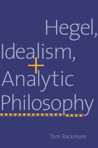 Hegel, idealism, and analytic philosophy