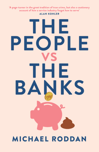 The People vs the Banks