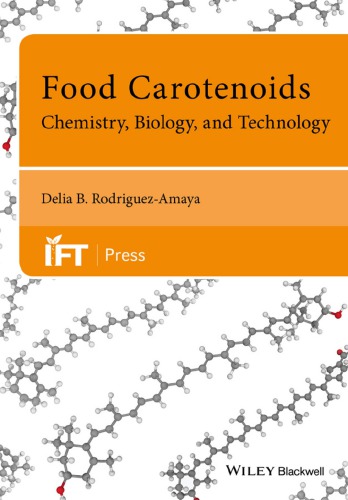 Food carotenoids: chemistry, biology and technology