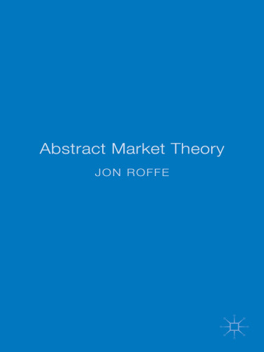 Abstract Market Theory