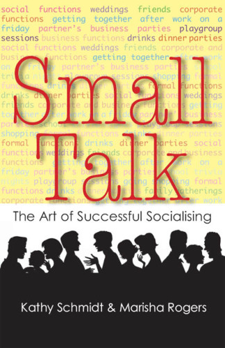 Small talk: the art of socialising