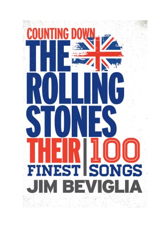 The Rolling Stones: their 100 finest songs