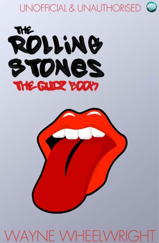 Rolling Stones: the Quiz Book