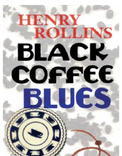 Black Coffee Blues, Part 1