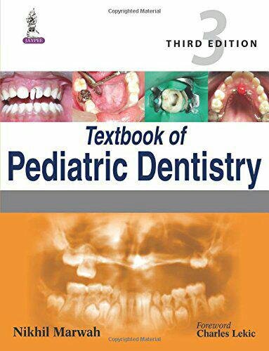 Textbook of Pediatric Dentistry