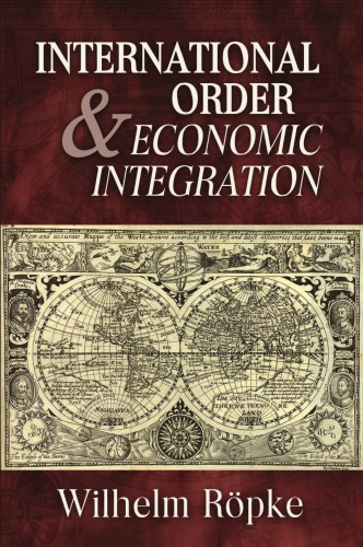 International order and economic integration