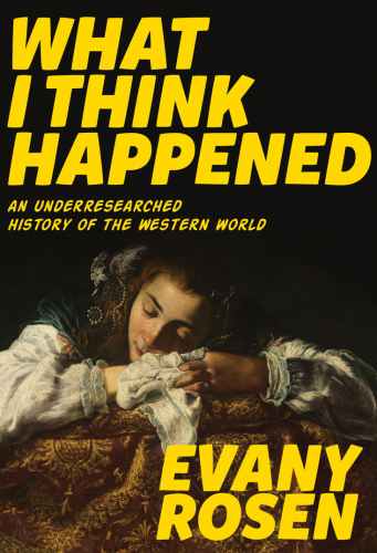 What I think happened: an underresearched history of the western world