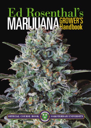 Marijuana grower's handbook