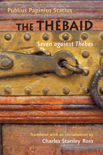 The Thebaid: seven against Thebes