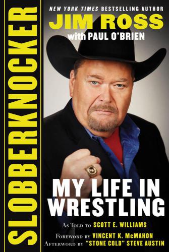 Slobberknocker - my life in wrestling