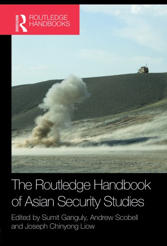 The Routledge handbook of Asian security studies