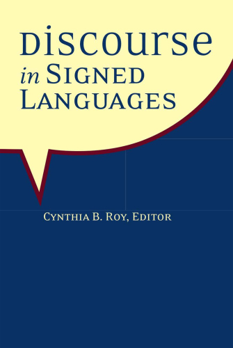 Discourse in Signed Languages