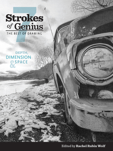 Strokes of genius 7: the best of drawing: depth, dimension and space