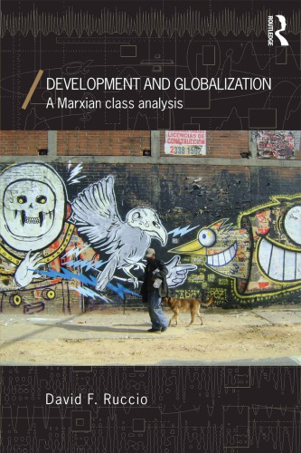 Development and globalization: a Marxian class analysis