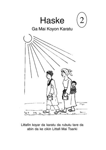 Haske 2. Ga Mai Koyon Karatu