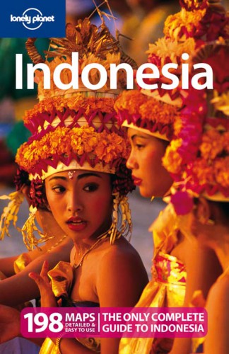 Lonely Planet. Indonesia 2013