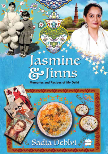 Jasmine and jinns: memories and recipes