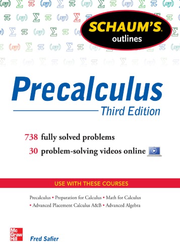 Schaum's Outline of Precalculus: 738 Solved Problems + 30 Videos