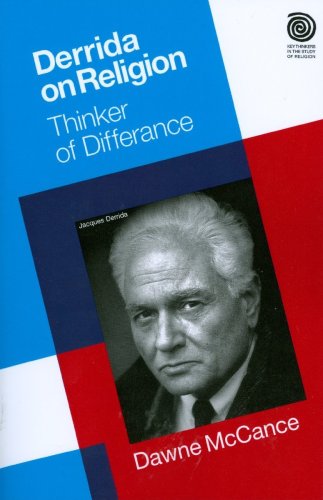 Derrida on Religion: Thinker of Difference ()