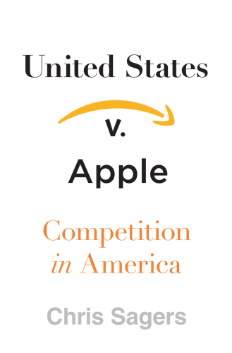 United States v. Apple: competition in America