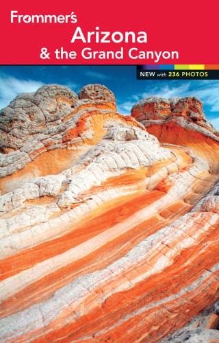 Frommer's Arizona and the Grand Canyon, 2013