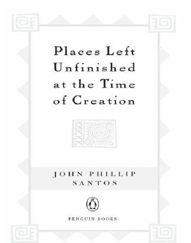 Places Left Unfinished at the Time of Creation