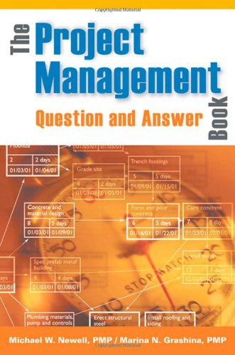 The Project Management Question and Answer Book