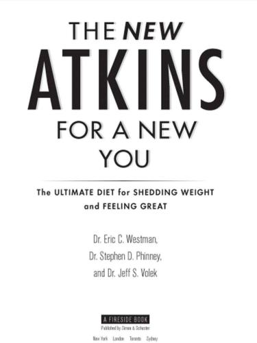 The new atkins for a new you: the ultimate diet for shedding weight and feeling great