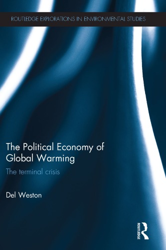 The political economy of global warming: the terminal crisis