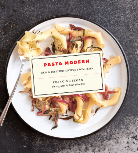 Pasta modern: new & inspired recipes from Italy