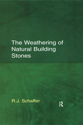 The Weathering of Natural Building Stones