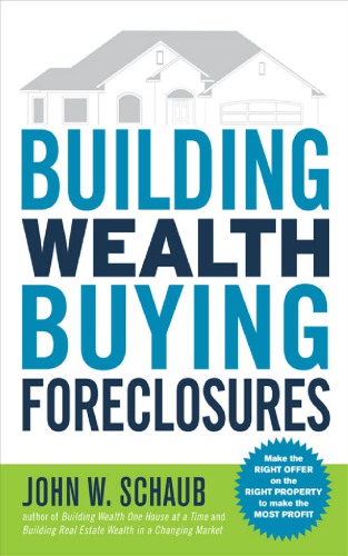 Building wealth buying foreclosures