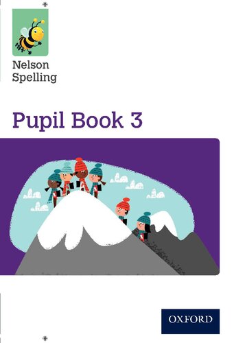 Nelson Spelling Pupil Book 3 Year 3/P4