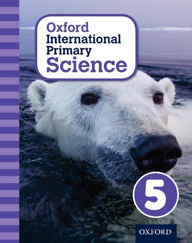 Oxford International Primary Science Stage 5: Age 9-10 Student Workbook 5