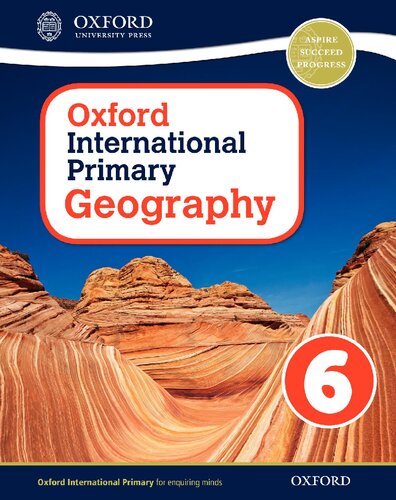 Oxford International Primary Geography: Student Book 6 (Oxford International Geography)