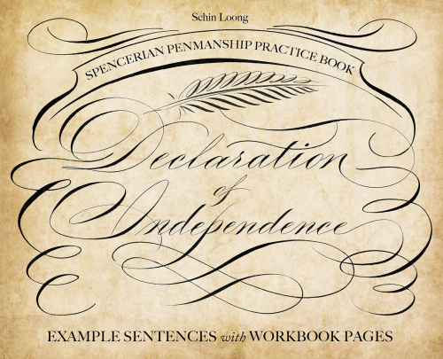 Spencerian penmanship practice book: the declaration of independence