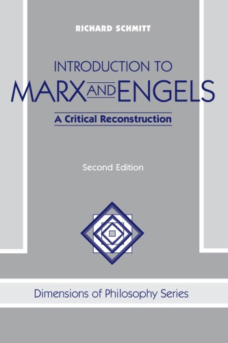 Introduction To Marx And Engels: a Critical Reconstruction