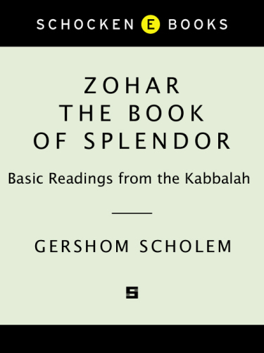 Zohar = The Book of splendor: basic readings from the Kabbalah