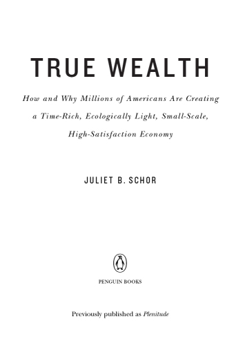 Plenitude: the new economics of true wealth