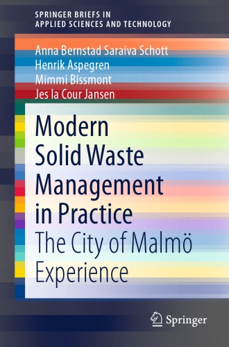 Modern solid waste management in practice: they city of Malmö experience