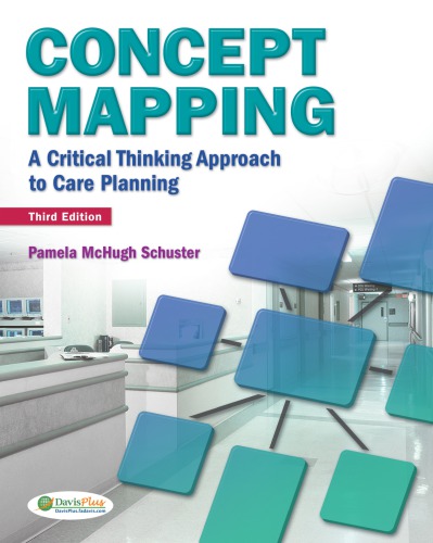 Concept mapping: a critical-thinking approach to care planning