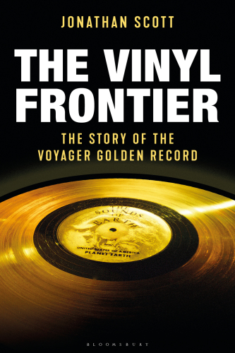 The Vinyl Frontier: the story of the voyager golden record