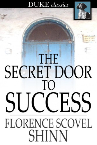 The Secret Door to Success