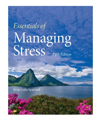 Essentials of managing stress