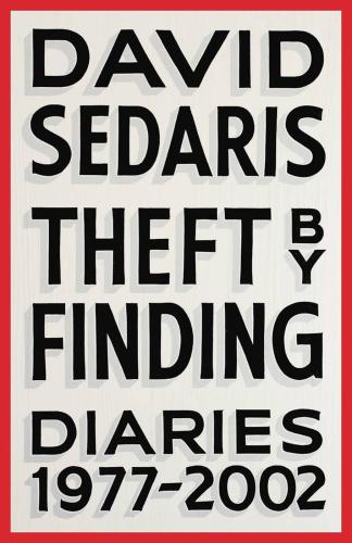 Theft by finding: Diaries (1977-2002)