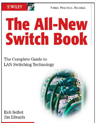 The all-new switch book the complete guide to LAN switching technology