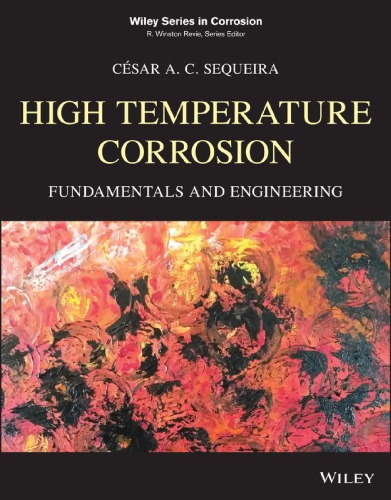 High temperature corrosion: fundamentals and engineering